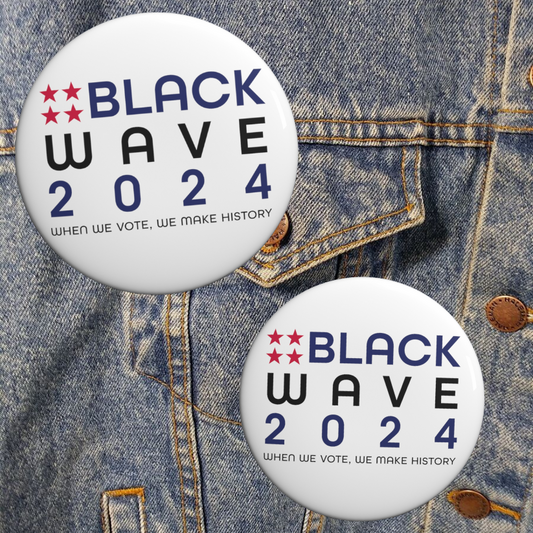 BLACKWAVE2024 Pin Buttons - Set of Two