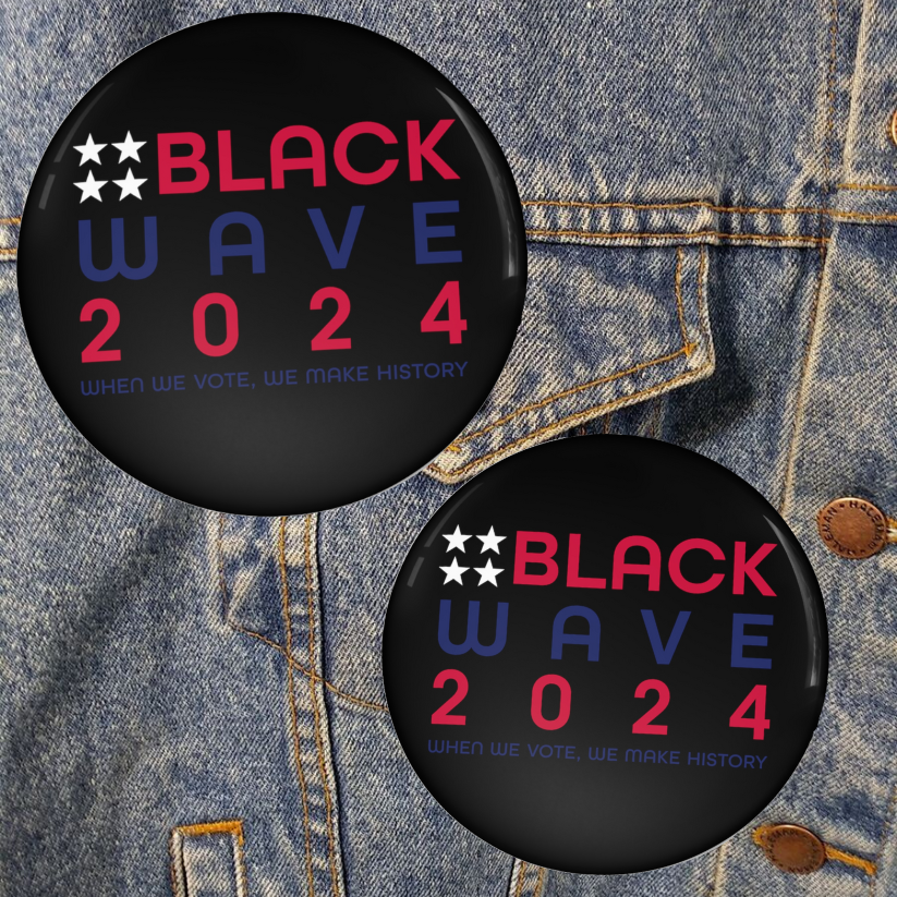 BLACKWAVE2024 Pin Buttons -Set of Two